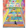 Bright and Beautiful - Paperback