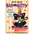 Happy Birthday, Bad Kitty (Paperback Black-And-White Edition) - Paperback