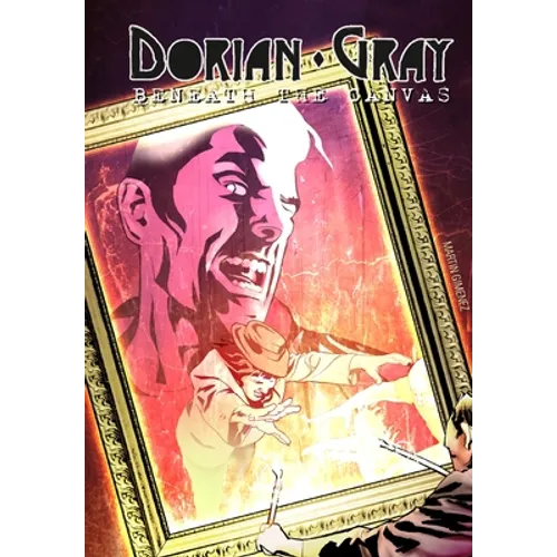 Dorian Gray: Beneath the Canvas - Paperback