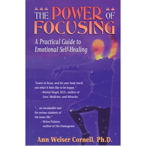 Power of Focusing: Finding Your Inner Voice - Paperback