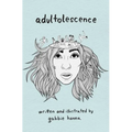 Adultolescence - Paperback