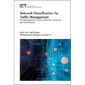 Network Classification for Traffic Management: Anomaly Detection, Feature Selection, Clustering and Classification - Hardcover