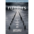 Rumors of Another World: What on Earth Are We Missing? - Paperback