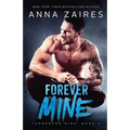 Forever Mine - Paperback