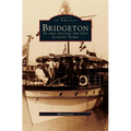 Bridgeton: In and Around the Old County Town