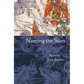 Naming the Stars: Poems - Paperback