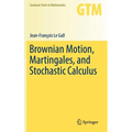 Brownian Motion, Martingales, and Stochastic Calculus - Hardcover