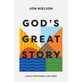 God's Great Story: A Daily Devotional for Teens - Paperback