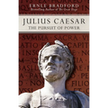 Julius Caesar: The Pursuit of Power