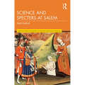 Science and Specters at Salem