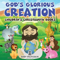 God's Glorious Creation Children's Christianity Books - Paperback