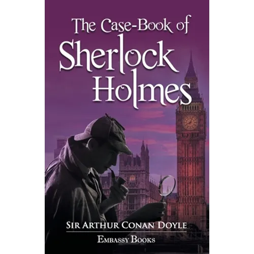 The Casebook Of Sherlock Holmes - Paperback