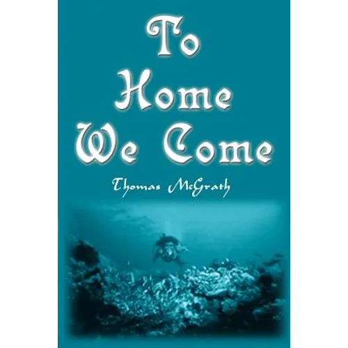 To Home We Come - Paperback