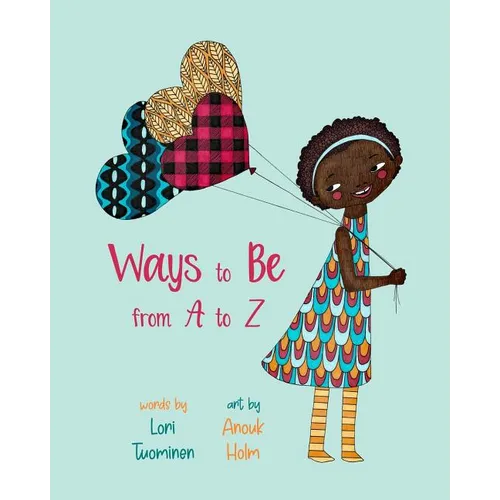 Ways to Be from A to Z - Paperback