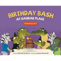 Birthday Bash at Baobab Place - Hardcover