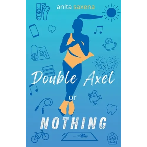 Double Axel or Nothing - Paperback