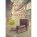 Good for a Single Journey - Hardcover