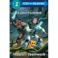 Mission: Teamwork (Disney/Pixar Lightyear) - Paperback