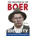 The Creation of the Boer Identity - Paperback