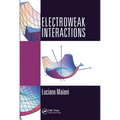 Electroweak Interactions - Paperback