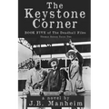 The Keystone Corner: Thomas Edison Turns Two - Paperback