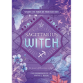 Sagittarius Witch: Unlock the Magic of Your Sun Sign - Paperback