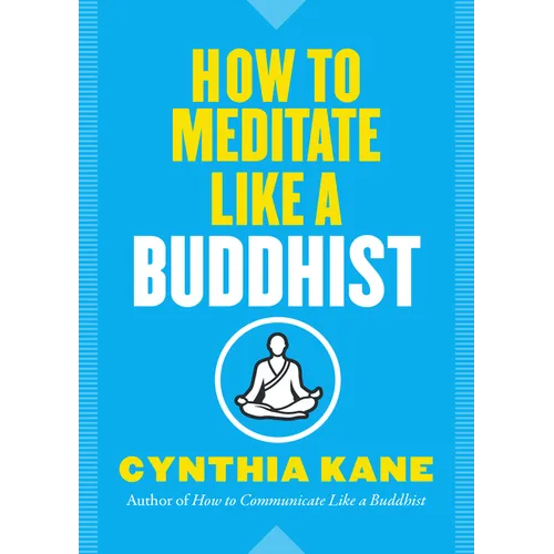 How to Meditate Like a Buddhist - Paperback