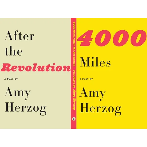 4000 Miles / After the Revolution: Two Plays - Paperback