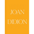 Joan Didion: What She Means - Hardcover