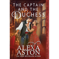 The Captain and the Duchess - Paperback