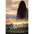 Severed Knot - Paperback