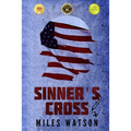 Sinner's Cross: A Novel of the Second World War