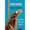 The Knewing of Pearl Harbor