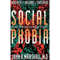 Social Phobia: From Shyness to Stage Fright - Paperback
