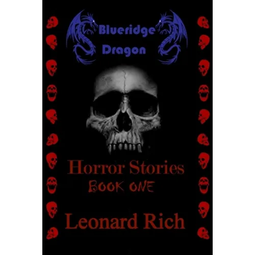 Blueridge Dragon Horror Stories Book One - Paperback