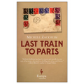 Last Train to Paris - Paperback