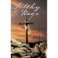 Filthy Rags - Paperback