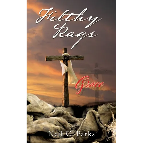Filthy Rags - Paperback