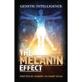 The Melanin Effect - Paperback