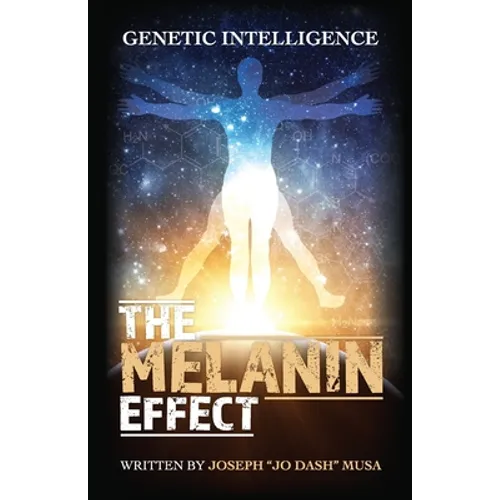 The Melanin Effect - Paperback