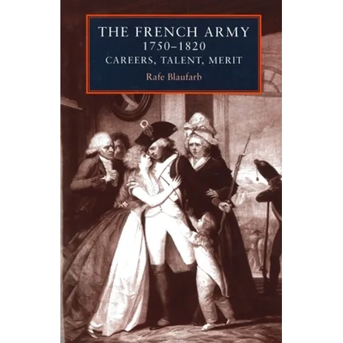 The French Army 1750-1820