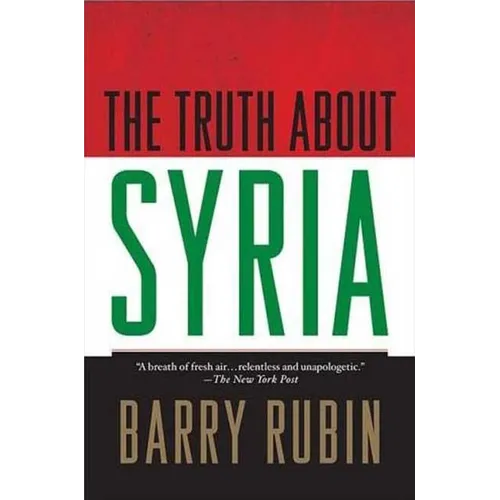 The Truth about Syria - Paperback