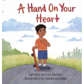 A Hand On Your Heart - Hardcover