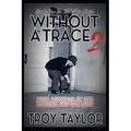 Without A Trace 2 - Paperback