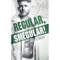 Regular, Smegular! - Paperback