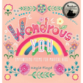 Wondrous You: Empowering Poems for Magical Kids - Hardcover