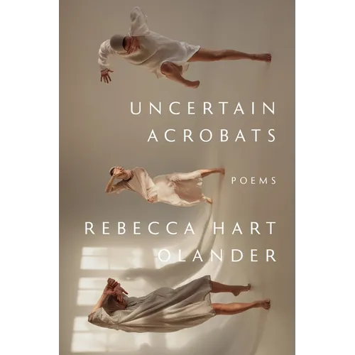 Uncertain Acrobats - Paperback
