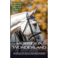 Horses in Wonderland - Paperback
