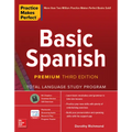Practice Makes Perfect: Basic Spanish, Premium Third Edition - Paperback
