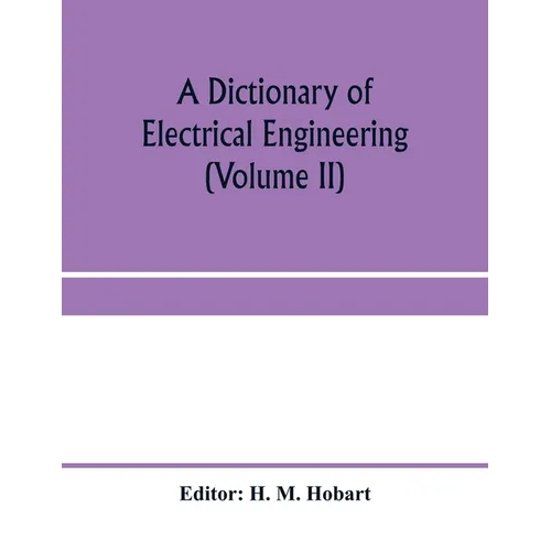 A dictionary of electrical engineering (Volume II) - Paperback
